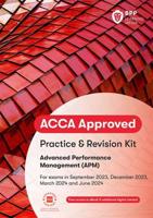 Advanced Performance Management (APM). Practice & Revision Kit