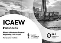 ICAEW, for Exams in 2023. Financial Accounting and Reporting - UK GAAP