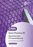 CIMA F1 Financial Reporting. Exam Practice Kit