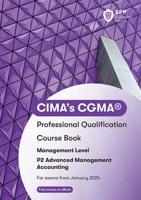 CIMA P2 Advanced Management Accounting. Course Book