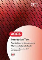 FIA Foundations in Audit (International) FAU INT. Interactive Text
