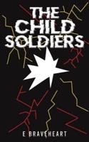 The Child Soldiers