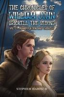 The Chronicles of William John Brickell the Second