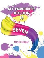 My Favourite Colour Is Seven