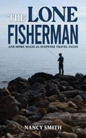 The Lone Fisherman