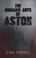 The Brummie Boys of Aston