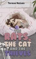 The Rats, the Cat and the Thieves