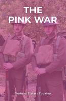 The Pink War