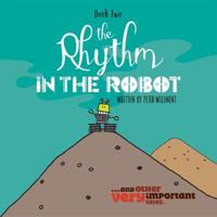 Rhythm in the Robot
