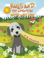 Rags and the Adventure With Mrs Fox