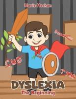 Dyslexia - The Beginning