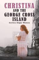 Christina and the George Cross Island