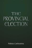 The Provincial Election
