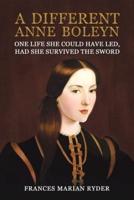 A Different Anne Boleyn