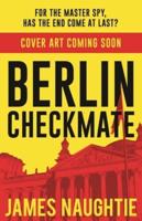 Berlin Checkmate