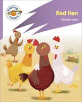 Reading Planet: Rocket Phonics - First Steps - Red Hen (Lilac Plus)