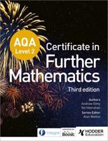 AQA Level 2 Certificate in Further Mathematics (3Rd Edition)