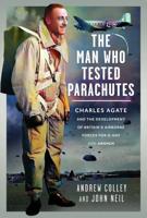 The Man Who Tested Parachutes