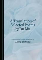 A Translation of Selected Poems by Du Mu