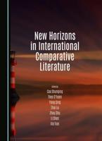 New Horizons in International Comparative Literature