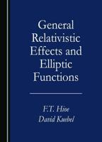 General Relativistic Effects and Elliptic Functions