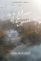 In a Manor of Speaking