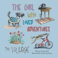 The Girl Who Loved Adventures
