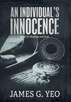 An Individual's Innocence Book III