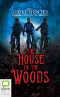 The House in the Woods