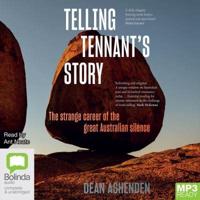 Telling Tennant's Story