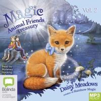 Magic Animal Friends Treasury. Vol. 2