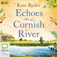 Echoes on a Cornish River