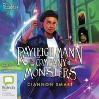 Rayleigh Mann in the Company of Monsters