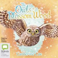 The Owls of Blossom Wood. 1-6