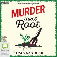 Murder Takes Root