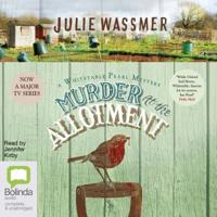 Murder at the Allotment