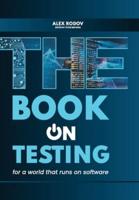 The Book on Testing