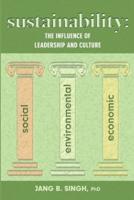 Sustainability: The Influence of Leadership and Culture