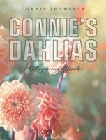 Connie's Dahlias: A Beginner's Guide