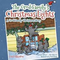 The Grod Family's Christmas Lights: [A Grod Family Christmas Story]