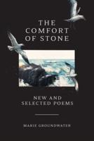 The Comfort of Stone