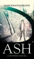 Ash: A Mythos Novel