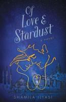 Of Love & Stardust