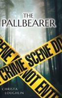 The Pallbearer