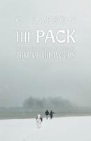 The Pack: Perils and Peace of Nature - Lake of the Woods