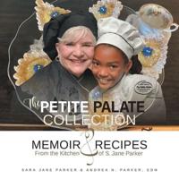 The Petite Palate Collection
