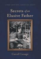 Secrets of an Elusive Father