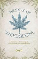 Words of Weedsdom
