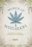Words of Weedsdom
