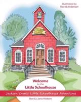 Welcome to the Little Schoolhouse